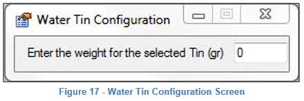 Figure 17 Water Tin Configuration Screen