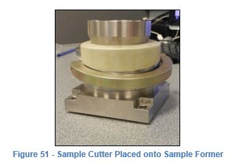 Figure 51 Sample Cutter Placed onto Sample Former